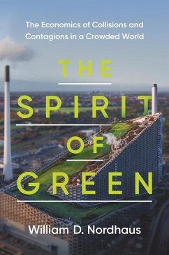 The Spirit of Green (eBook, ePUB) - Nordhaus, William D.