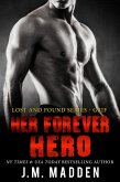 Her Forever Hero (Lost and Found) (eBook, ePUB)