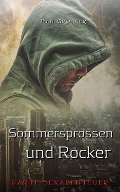 Sommersprossen und Rocker (eBook, ePUB) - Grosser, Dan