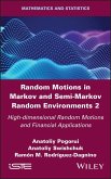 Random Motions in Markov and Semi-Markov Random Environments 2 (eBook, ePUB)