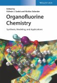 Organofluorine Chemistry (eBook, ePUB)