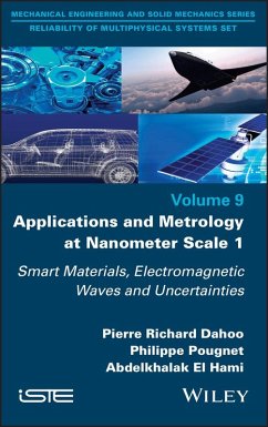 Applications and Metrology at Nanometer Scale 1 (eBook, PDF) - Dahoo, Pierre-Richard; Pougnet, Philippe; El Hami, Abdelkhalak