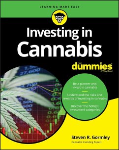 Investing in Cannabis For Dummies (eBook, ePUB) - Gormley, Steven R.