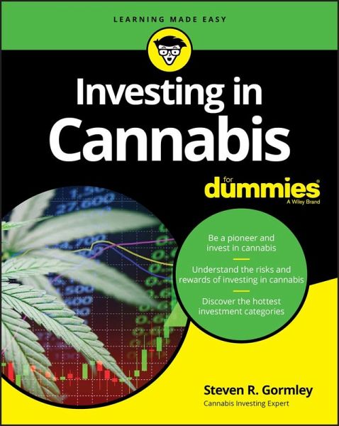 Investing in Cannabis For Dummies (eBook, ePUB) Investing in Cannabis For Dummies (eBook, ePUB)