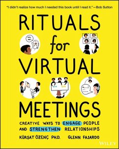 Rituals for Virtual Meetings (eBook, ePUB) - Ozenc, Kursat; Fajardo, Glenn