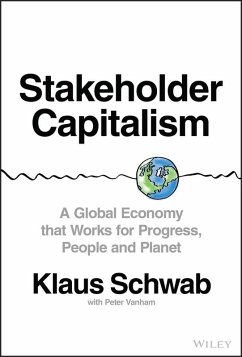 Stakeholder Capitalism (eBook, PDF) - Schwab, Klaus; Vanham, Peter