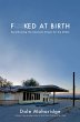 Fucked at Birth (eBook, ePUB) - Bild 1