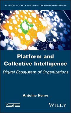 Platform and Collective Intelligence (eBook, PDF) - Henry, Antoine