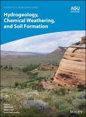 Hydrogeology, Chemical Weathering, and Soil Formation (eBook, PDF)