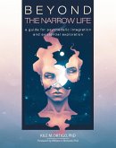 Beyond the Narrow Life (eBook, ePUB)