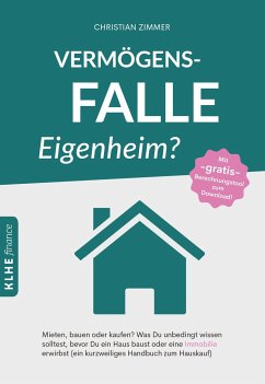 Vermögensfalle Eigenheim? - Zimmer, Christian