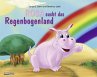 ROSA sucht das Regenbogenland - Bild 1