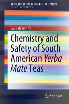 Cover Chemistry and Safety of South American Yerba Mate Teas