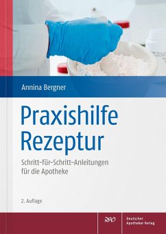 Praxishilfe Rezeptur - Bergner, Annina