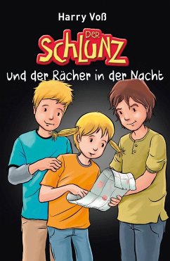 Der Schlunz und der Rächer in der Nacht - Voß, Harry