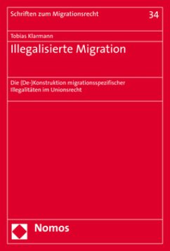 Illegalisierte Migration - Klarmann, Tobias
