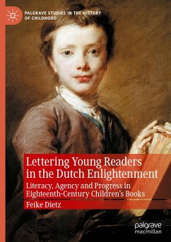 Lettering Young Readers in the Dutch Enlightenment - Dietz, Feike