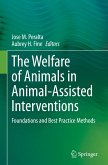 The Welfare of Animals in Animal-Assisted Interventions