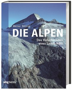 Die Alpen - Bätzing, Werner