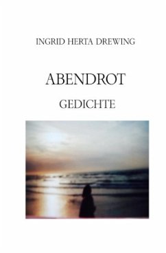 Abendrot - Drewing, Ingrid Herta