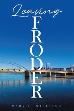 Leaving Froder (eBook, ePUB) - Williams, Mark