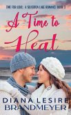 A Time to Heal (Silverton Lake Romance) (eBook, ePUB)