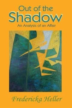 Out Of The Shadow (eBook, ePUB) - Heller, Fredericka
