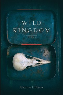 Wild Kingdom - Dubrow, Jehanne