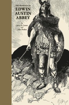 The Drawings of Edwin Austin Abbey - Carter, Alice