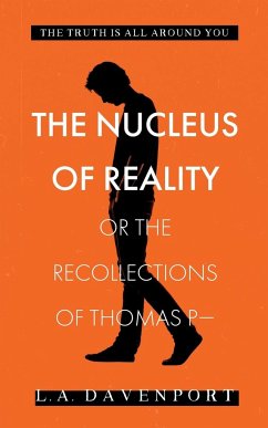 The Nucleus of Reality - Davenport, L a