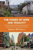 The Power of Hope and Tenacity