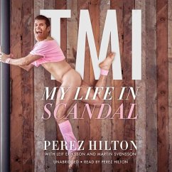 Tmi: My Life in Scandal - Eriksson, Leif