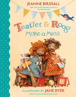 Teaflet and Roog Make a Mess - Birdsall, Jeanne