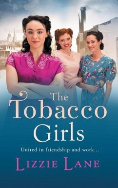 The Tobacco Girls - Lane, Lizzie