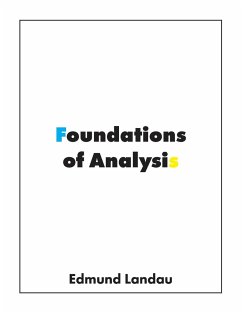 Foundations of Analysis - Landau, Edmund