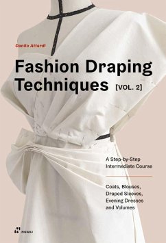 Fashion Draping Techniques Vol. 2 - Attardi, Danilo