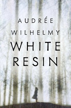 White Resin - Wilhelmy, Audree