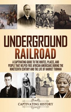 Underground Railroad - History, Captivating