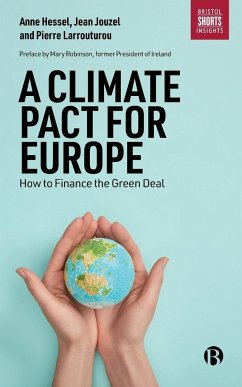 Climate Pact for Europe - Hessel, Anne; Jouzel, Jean; Larrouturou, Pierre