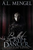 Ballet of The Crypt Dancer: Masquerade Edition