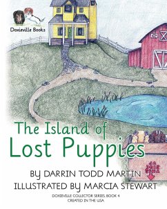 The Island of Lost Puppies - Martin, Darrin Todd