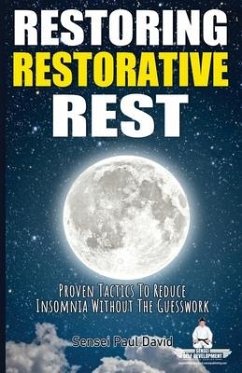 Restoring Restorative Rest - David, Sensei Paul