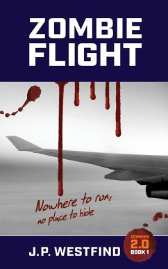 Zombie Flight - Westfind, J. P.
