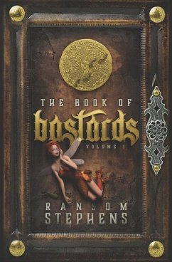 The Book of Bastards - Stephens, Ransom