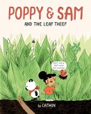 Poppy and Sam and the Leaf Thief