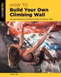 How to Build Your Own Climbing Wall... - Bild 1