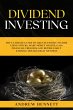 Dividend Investing: The Ultimate Guide... - Bild 1
