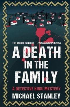 A Death in the Family: A Detective Kubu Mystery - Stanley, Michael