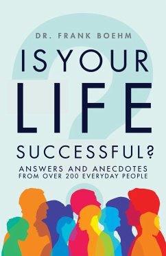 Is Your Life Successful? - Boehm, Frank H