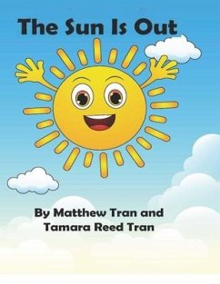 The Sun Is Out - Reed Tram, Tamara; Tran, Matthew